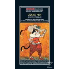 Çizmeli Kedi - Grimm Kardeşler (Jacob Grimm - Wilhelm Grimm)