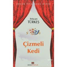 ÇİZMELİ KEDI - PEKCAN TÜRKEŞ