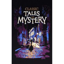 Classic Tales of Myster