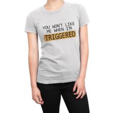 Clique Clothing You Won't Like Me When I'm Triggered Beyaz Erkek T-shirt