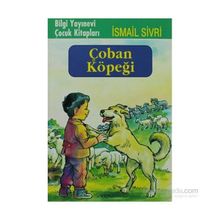ÇOBAN KÖPEĞİ - İSMAİL SIVRI