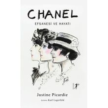 Coco Chanel Efsanesi ve Hayatı - Justine Picardie