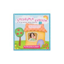 Çocuğumla Evdeyim 0-12 Ay Gelişim Takipli Oyunlar - Özge Selçuk Bozkurt