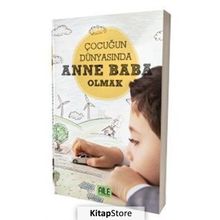 Çocuğun Dünyasında Anne Baba - Müzeyyen Yıldız