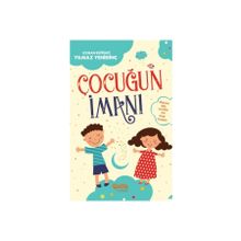 Çocuğun İmanı - Yılmaz Yenidinç - Çelik Yayınevi