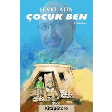 Çocuk Ben - Şevki Atik