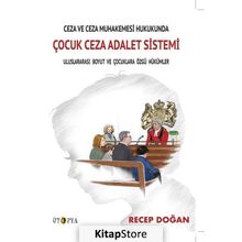 Çocuk Ceza Adalet Sistemi - Recep Doğan