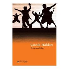 ÇOCUK HAKLARI - ERCÜMENT ERBAY