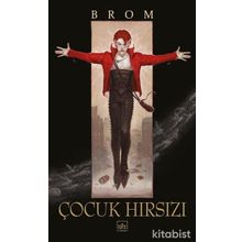 Çocuk Hırsızı-Brom