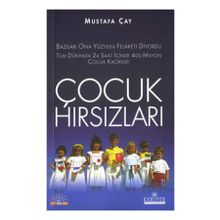 ÇOCUK HIRSIZLARI - MUSTAFA ÇAY (ISBN:9789758515905)