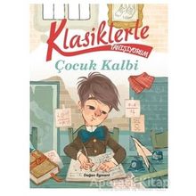 Çocuk Kalbi - Doğan Egmont Yayıncılık
