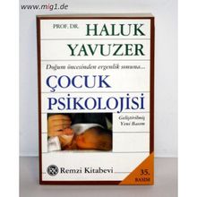 Çocuk Psikolojisi - Haluk Yavuzer - Remzi Kitabevi
