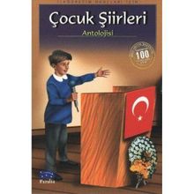 Çocuk Şiirleri Antolojisi 100 Temel Eser İlköğretim-Parıltı Yayınları