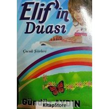 Çocuk Siirleri Elif'in Duası Gündüz Aydın Kişisel Yayınlar
