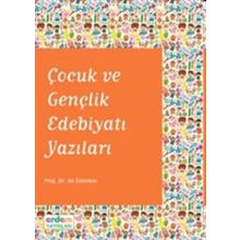 Çocuk ve Gençlik Edebiyatı Yazıları - Ali Gürtekin