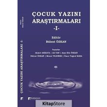 Çocuk Yazını Araştırmaları - 1 - Bülent Özkan Ahmet Hamdi Akkaya Ali Tan Ayşe Eda Özkan av mesut yildirim Ömer Tuğrul Kara