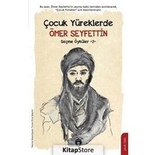 Çocuk Yüreklerde Seçme Öyküler Ömer Seyfettin