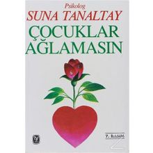 Çocuklar Ağlamasın - Suna Tanaltay