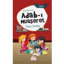 Çocuklar İçin Adabımuaşeret - Desiderius Erasmus