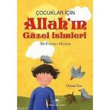Çocuklar için Allah'ın Güzel İsimleri 99 Esma-i Hüsna - Özkan Öze