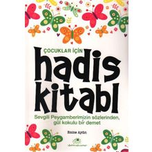 ÇOCUKLAR İÇIN HADIS KITABI - GENEL