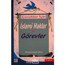 Çocuklar İçin İslami Haklar ve Görevler - Muhammed es-Saim