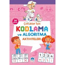 Çocuklar için Kodlama Etkinlikleri - Pembe - 32 Etkinlik - Martı Yayınları