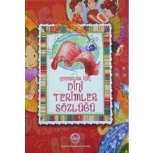 Çocuklar İçin Kur’an Terimleri Sözlüğü - Selcan Yüksel Arvas