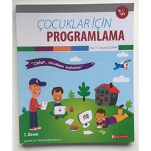 ÇOCUKLAR İÇİN PROGRAMLAMA - SELÇUK ÖZDEMİR