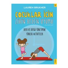 Çocuklar İçin Zihin Beden Uyumu-Lauren Brukner