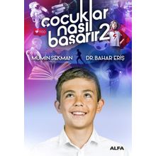 Çocuklar Nasıl Başarır? - Bahar Eriş Mümin Sekman