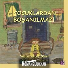 ÇOCUKLARDAN BOŞANILMAZ! - OLCAY GÜNER