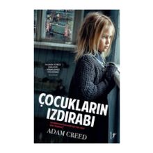 Çocukların Izdırabı - Adam Creed