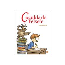 ÇOCUKLARLA FELSEFE - NURAN DIREK
