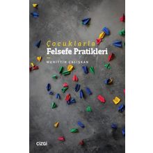 Çocuklarla Felsefe Pratikleri - Çizgi Kitabevi Yayınları