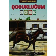 Çocukluğum Sobe - Yusuf Dursun