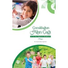 Çocukluğun Altın Çağı - Semin Güler Oğurtan
