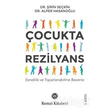 Çocukta Rezilyans - Alper Hasanoğlu Şirin Seçkin