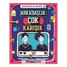 Çocuktan Al Bilgiyi - Arkadaşlık Çok Karışık - Pınar Akseki - Şeniz Baş