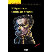 Cogito Dergisi Sayı: 33 - Wittgenstein Sessizliğin Grameri - Kolektif