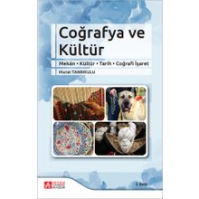 Coğrafya ve Kültür Mekân-Kültür-Tarih-Coğrafi İşaret - Pegem Akademi Yayıncılık