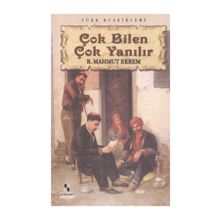 ÇOK BILEN ÇOK YANILIR - RECAIZADE MAHMUT EKREM (ISBN:9786051001869)
