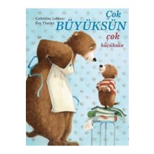 Çok Büyüksün Çok Küçüksün Meav Yayıncılık