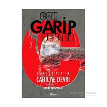 Çok Garip Şeyler - M. Hulki Cevizoğlu