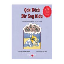 Çok Kötü Bir Şey Oldu Margaret M Holmes Okuyan Koala Yayınları
