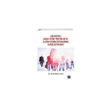 Çok Kriterli Karar Verme Yöntemleri ile İllerin Yatırım Ortamlarının Karşılaştırılması - Muhammed Çubuk