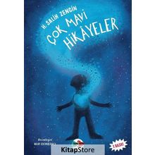 ÇOK MAVI HIKAYELER - H. SALIH ZENGIN