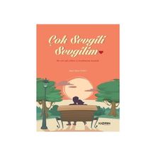 Çok Sevgili Sevgilim - Nigar Dilşat Kanat