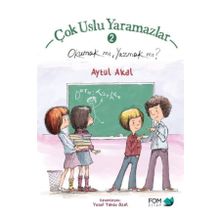 Çok Uslu Yaramazlar 2 - Okumak mı Yazmak mı? - Aytül Akal