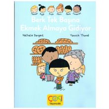 Çoki Yayıncılık Berk Tek Başına Ekmek Almaya Gidiyor